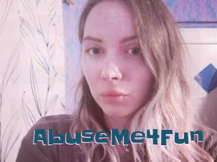 AbuseMe4Fun