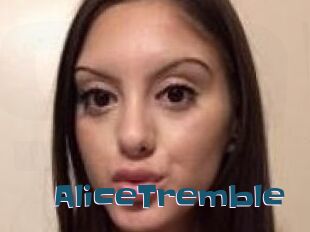 AliceTremble