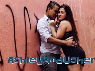 AshleyAndUsher