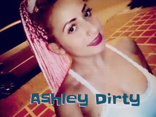 Ashley_Dirty