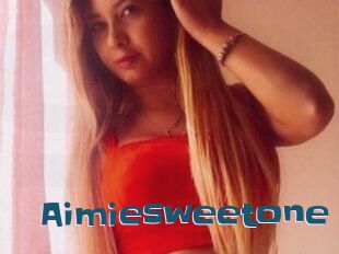 Aimiesweetone