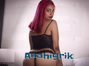 Anahigrik