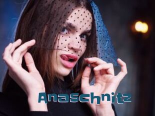 Anaschnitz