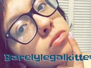 Barelylegalkitten