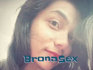 BronaSex