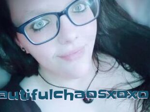 Beautifulchaosxoxo