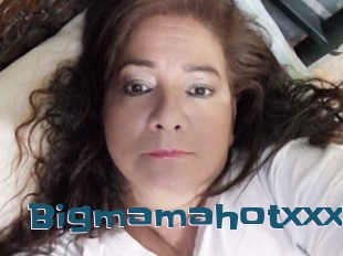 Bigmamahotxxx