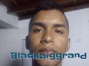 Blackbiggrand