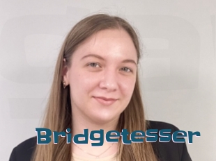 Bridgetesser