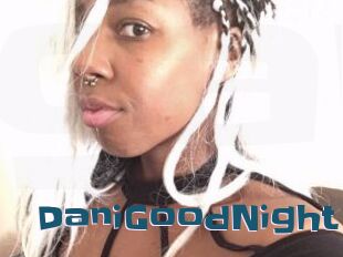 DaniGoodNight