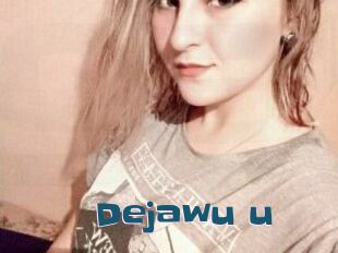 Dejawu_u