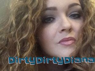 DirtyDirtyDiana
