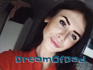 DreamOfDad