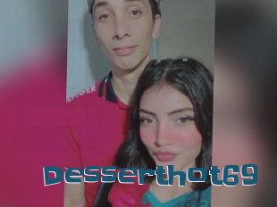 Desserthot69