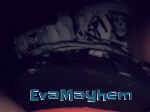 EvaMayhem