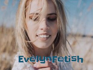 EvelynFetish