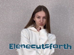 Elenecutsforth