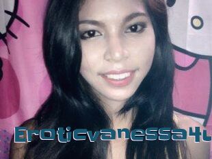 Eroticvanessa4u
