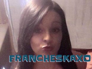 FRANCHESKAXO