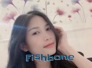 Fishbone