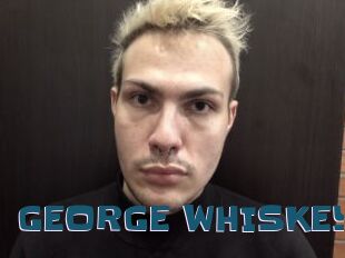 GEORGE_WHISKEY