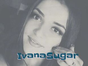 Ivana_Sugar