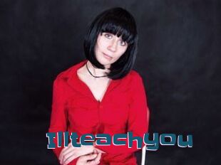 Illteachyou