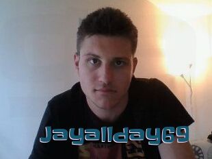 Jayallday69