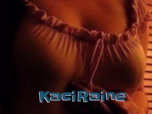 KaciRaine