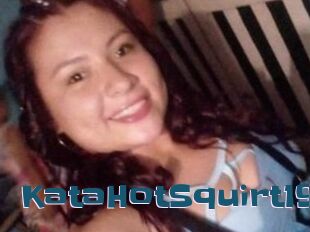 KataHotSquirt19