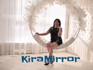 KiraMirror