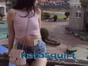 Katasquirt