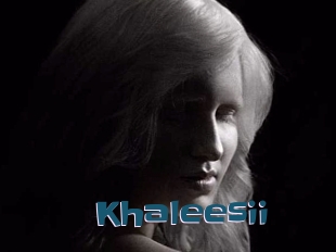 Khaleesii