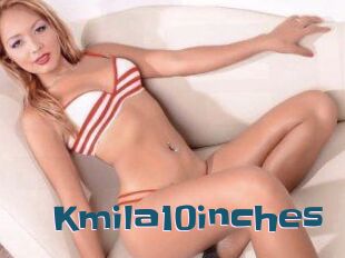 Kmila10inches