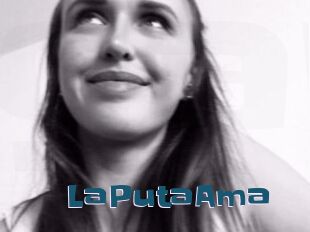 LaPutaAma