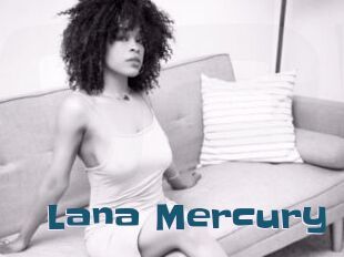 Lana_Mercury