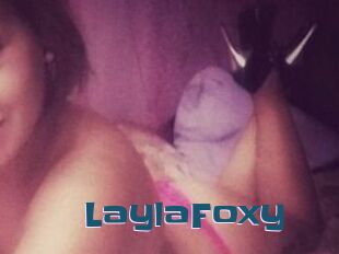 LaylaFoxy