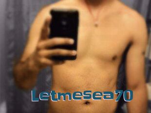 Letmesea70