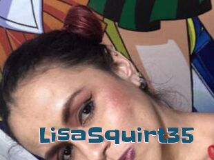 LisaSquirt35