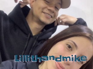 Lillithandmike