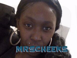 MRSCHEEKS