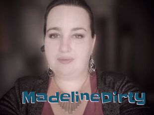 MadelineDirty