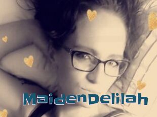 MaidenDelilah