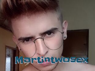 Martintwosex