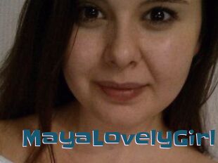 MayaLovelyGirl