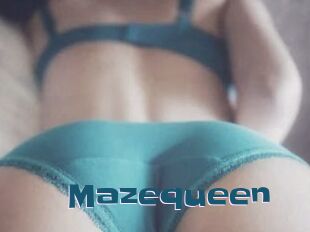 Mazequeen