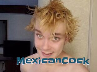 MexicanCock