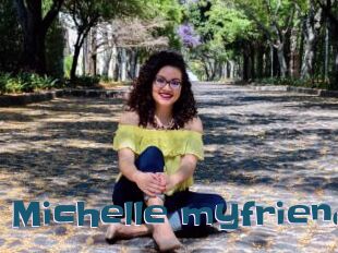 Michelle_myfriend