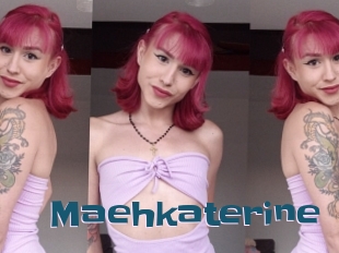 Maehkaterine