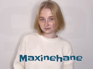 Maxinehane